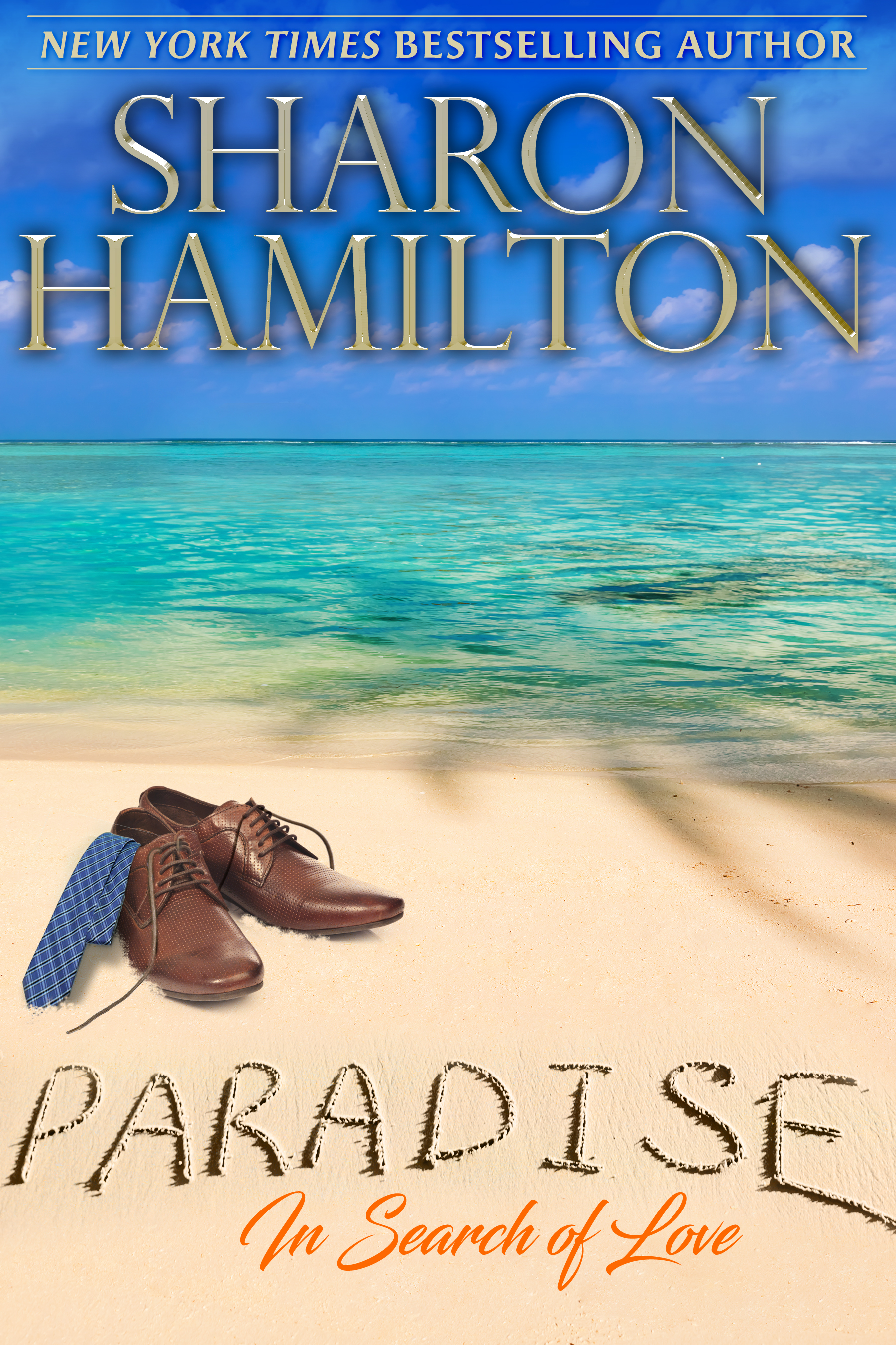 Paradise In Search of Love a Book by Author Sharon Hamilton