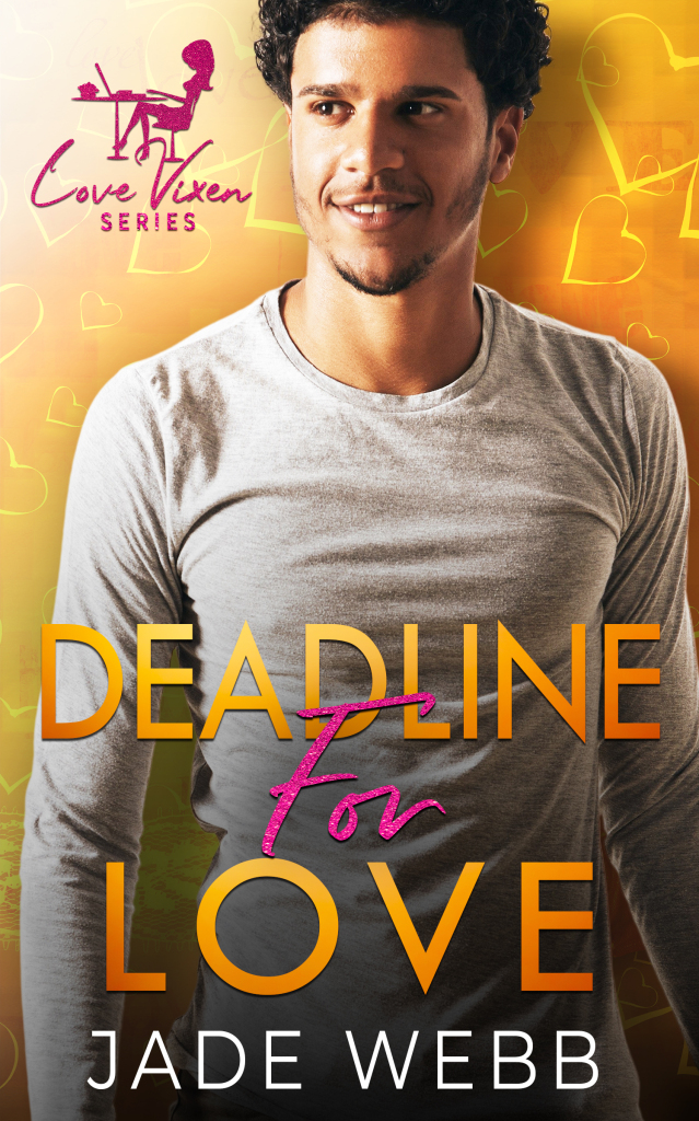Deadline for Love Book Cover by Jade Webb